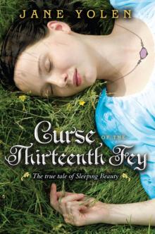 Curse of the Thirteenth Fey Curse of the Thirteenth Fey