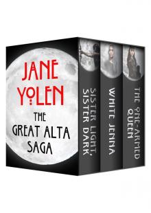 The Great Alta Saga Omnibus The Great Alta Saga Omnibus