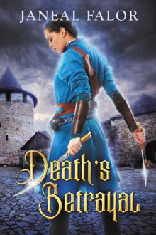 Death's Betrayal Death's Betrayal