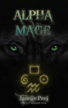 Alpha Mage: A Clutch Mistress Book 4