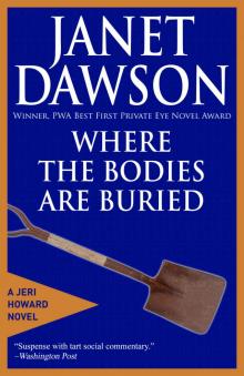 Where The Bodies Are Buried Where The Bodies Are Buried