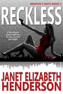 Reckless (Benson's Boys Book 1) Reckless (Benson's Boys Book 1)