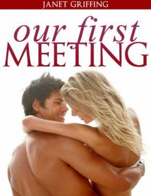 Our first meeting