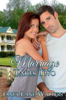 A Marriage Takes Two A Marriage Takes Two