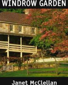 Windrow Garden