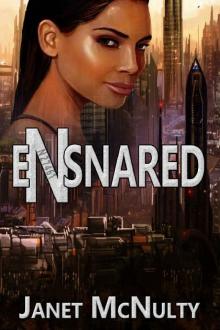 Ensnared (Enchained Trilogy Book 2) Ensnared (Enchained Trilogy Book 2)