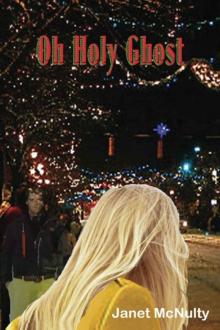 Janet McNulty - Mellow Summers 05 - Oh Holy Ghost Janet McNulty - Mellow Summers 05 - Oh Holy Ghost