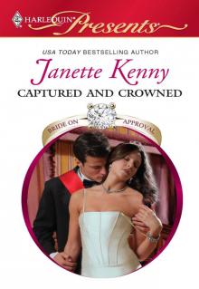 Captured and Crowned Captured and Crowned