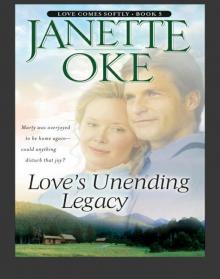 Love's Unending Legacy Love's Unending Legacy