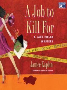 A Job to Kill For A Job to Kill For