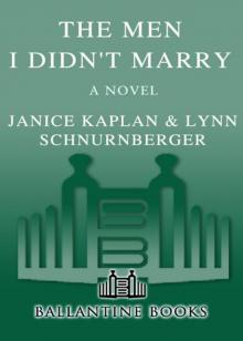 The Men I Didn't Marry The Men I Didn't Marry