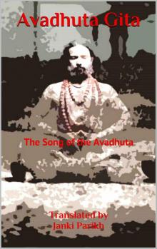 Avadhuta Gita- the Song of the Avadhuta