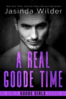 A Real Goode Time A Real Goode Time