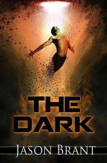 The Dark The Dark