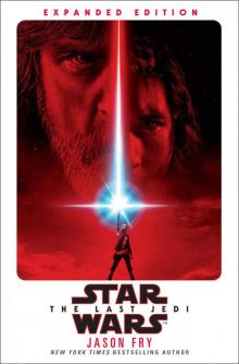 The Last Jedi_Expanded Edition [Star Wars]