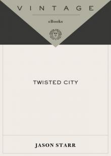Twisted City