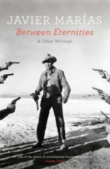 Between Eternities: And Other Writings