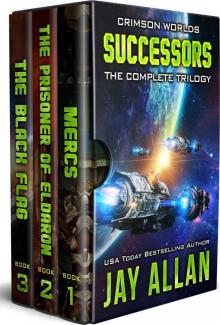 Crimson Worlds Successors: The Complete Trilogy Crimson Worlds Successors: The Complete Trilogy