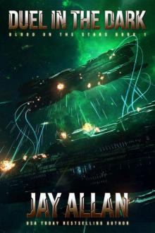 Duel in the Dark: Blood on the Stars I
