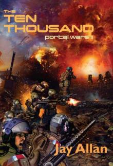 The Ten Thousand: Portal Wars II