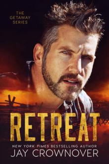 Retreat (The Getaway Series Book 1)