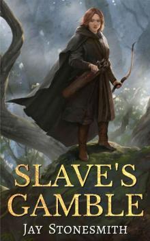 Slave's Gamble