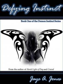 Defying Instinct (Demon Instinct Series)