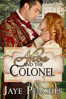 Alice And The Colonel