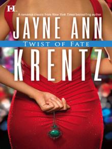 Twist of Fate Twist of Fate