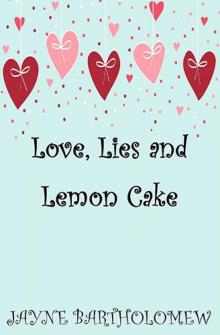 Love, Lies and Lemon Cake