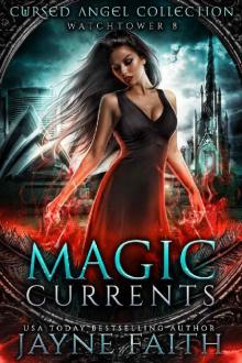 Magic Currents (Cursed Angel Collection)