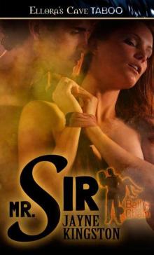 Mr. Sir (Ball & Chain)