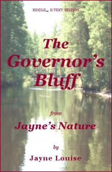 The Governor's Bluff (Jayne's Nature)