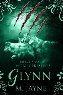 Glynn (Novus Pack World Series Book 6)