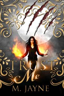 Trust Me (The Novus Pack Series Book 4)