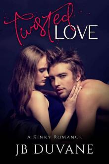 Twisted Love