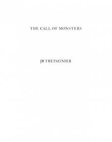 The Call of Monsters