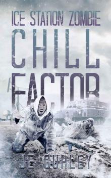 Chill Factor: Ice Station Zombie 2