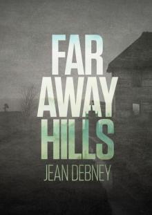 Far Away Hills