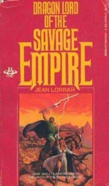Dragonlord of the Savage Empire se-2 Dragonlord of the Savage Empire se-2