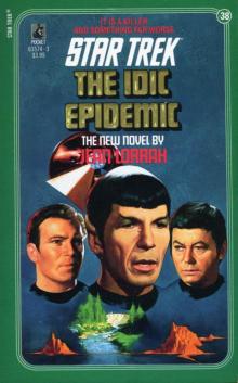 Star Trek - TOS 38 Idic Epidemic Star Trek - TOS 38 Idic Epidemic