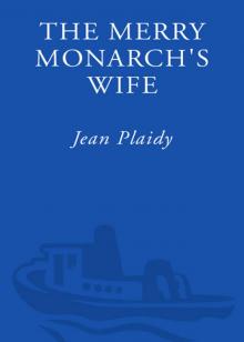 The Merry Monarch's Wife The Merry Monarch's Wife