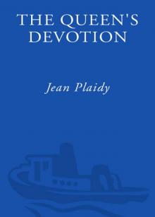 The Queen's Devotion: The Story of Queen Mary II
