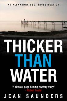 Thicker Than Water (Alexandra Best Investigations Book 1)