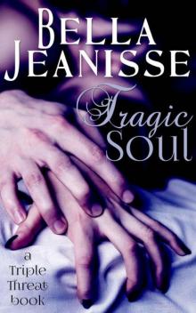 Tragic Soul