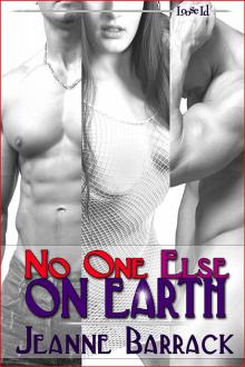 Noone Else on Earth Noone Else on Earth