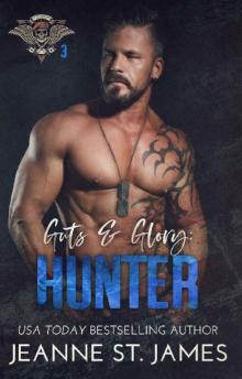 Guts & Glory: Hunter (In the Shadows Security Book 3) Guts & Glory: Hunter (In the Shadows Security Book 3)