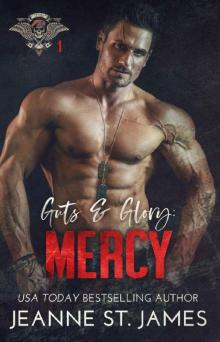 Guts & Glory: Mercy (In the Shadows Security Book 1) Guts & Glory: Mercy (In the Shadows Security Book 1)