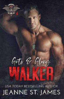 Guts & Glory: Walker (In the Shadows Security Book 4) Guts & Glory: Walker (In the Shadows Security Book 4)