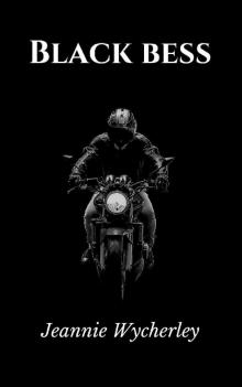 Black Bess Black Bess